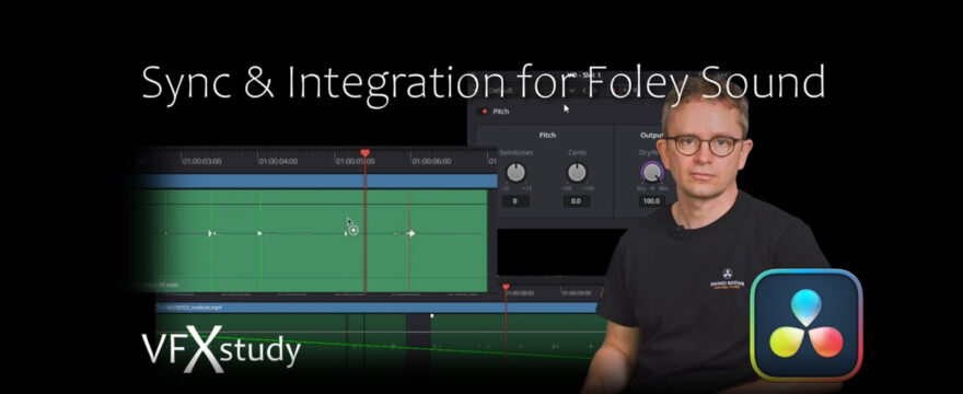 Sound Editing Tips in Fairlight – Advanced Sync and Integration of Foley Effects